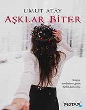 AŞKLAR BİTER - UMUT ATAY