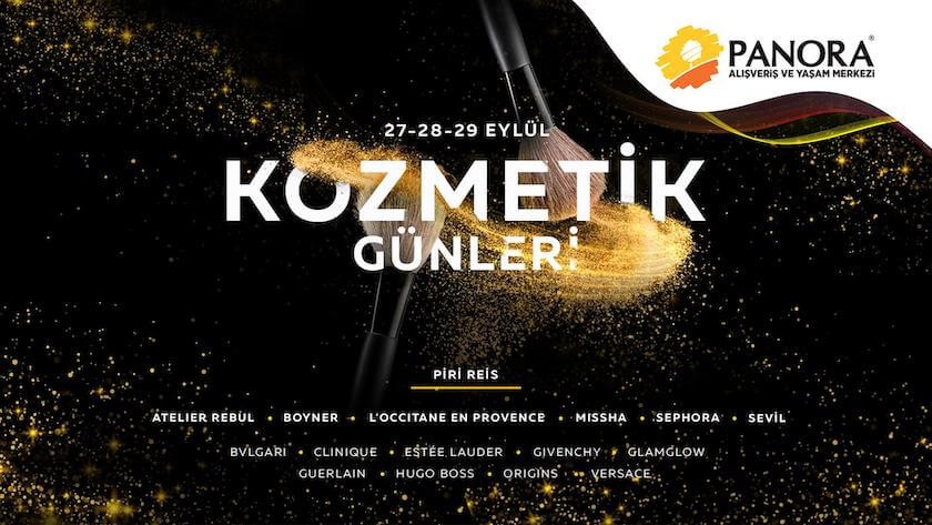 PANORA AVM KOZMETİK GÜNLERİNİ KAÇIRMAYIN!