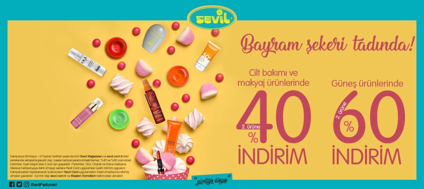 BAYRAM GELDİ HOŞ GELDİ SEVİL'DEN YİNE KAMPANYA GELDİ!